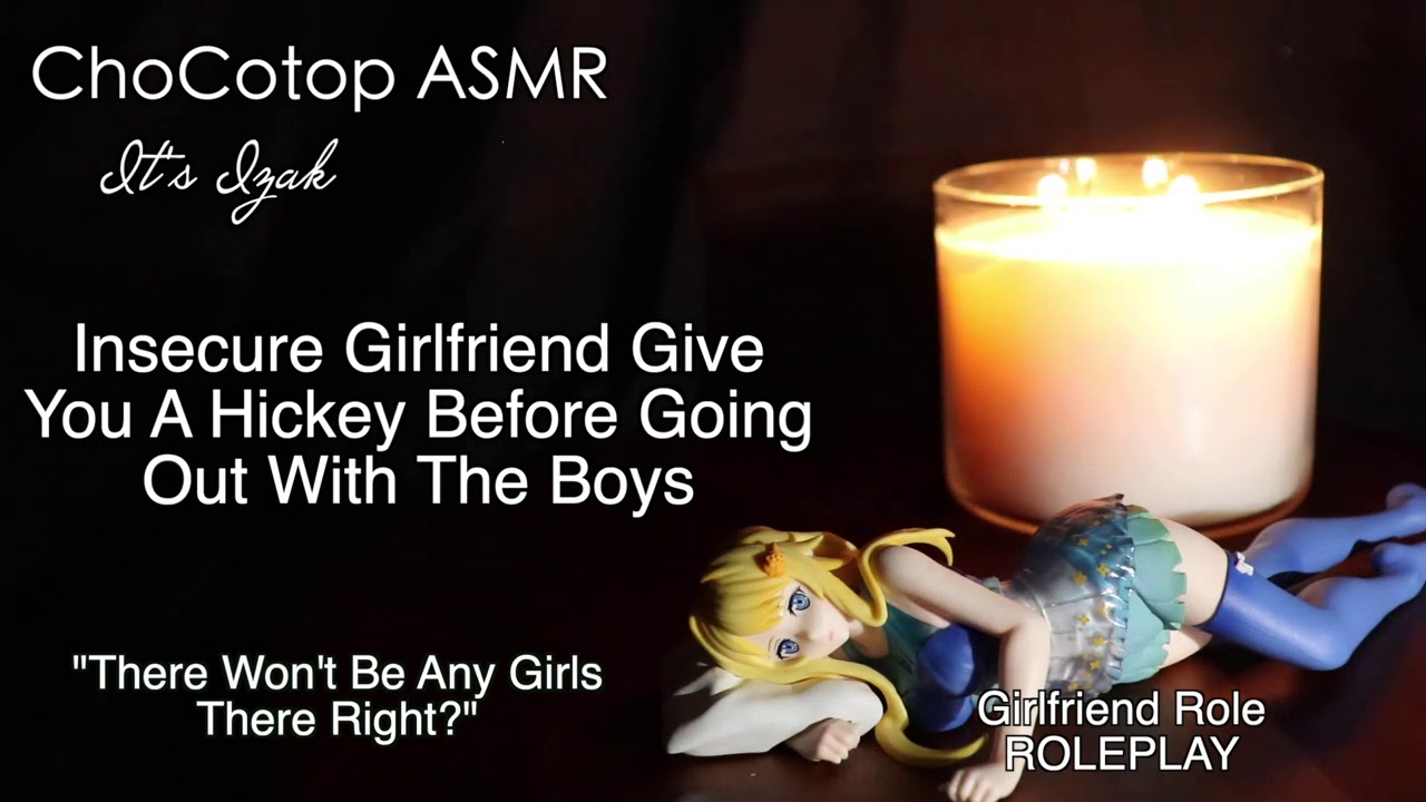 ASMR | 'Insecure Girlfriend Want Everyone To Know You're Hers' : Girlfriend Roleplay