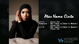 Sasya Zen - Atas Nama Cinta