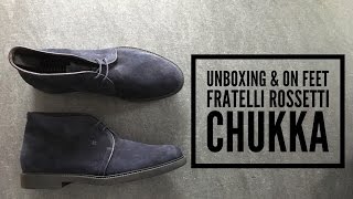 Fratelli Rossetti Chukka 'Navy Suede' | UNBOXING & On FEET | fashion shoes | 2016 | HD
