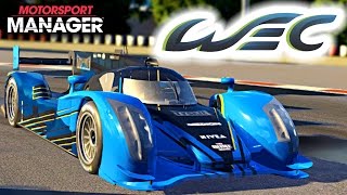 NEW FIA WEC CAREER BEGINS! | Motorsport Manager WEC Career