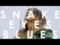 『SNAKE EYES BLUES』Music Video
