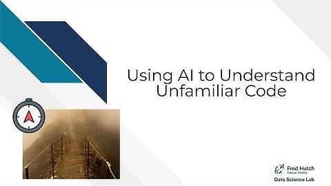 AI for Efficient Programming - Introduction to Understanding Unfamiliar Code
