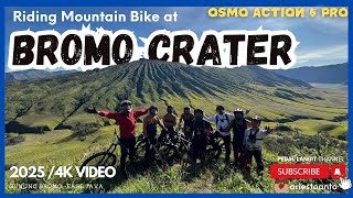 MTBan di Bromo 2025  - Riding Mountain Bike in Bromo Crater - 4K / Osmo Action 5 Pro