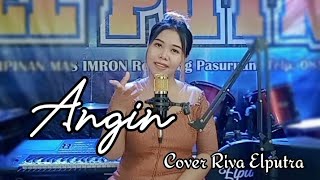 ANGIN (lesti kejora) Cover.RIVA ELPUTRA - ORGEN TUNGGAL.