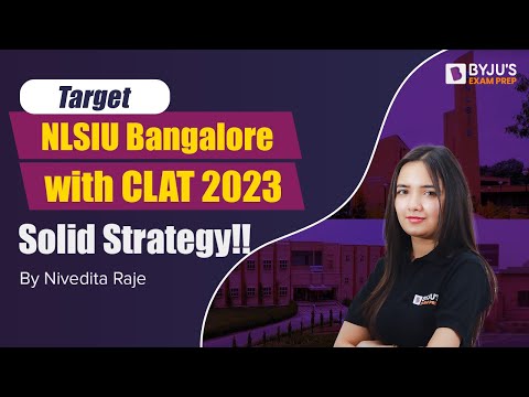 Target NLSIU Bangalore | Preparation Plan, Cut-off & Rank | BYJU’S Exam Prep