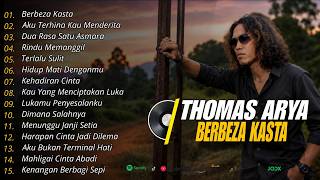 Full Album Thomas Arya Berbeza Kasta Terbaru❗❗Slow Rock Viral TikTok