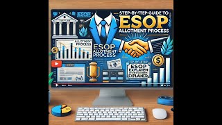 Step-by-Step Guide to ESOP Allotment Process | Detailed Procedure Explained