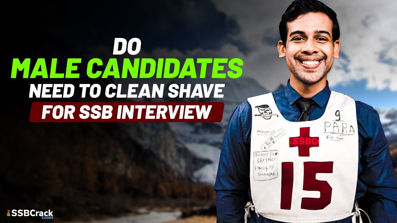 Do Male Candidates Need To Clean Shave For SSB Interview - YouTube