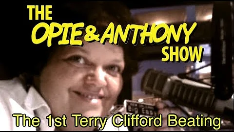 Opie & Anthony: The 1st Terry Clifford Beating (04/02-04/03/08)