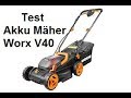 WORX 40V Akku-Rasenmäher WG779E Test * Wissen für alle