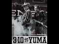 3:10 to Yuma (1957) - Three Reasons