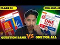 Oswaal Question Bank Vs One For All Class 10 2025-26 | Which One is Best For Class 10