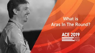 Aras In the Round - ACE 2019