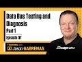 Snapon live training episode 07  data bus testing and diagnosis part 1