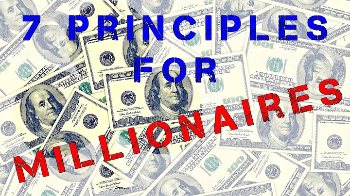How to become a MILLIONAIRE - 7 Principles - The Truth No One Tells You (2018)