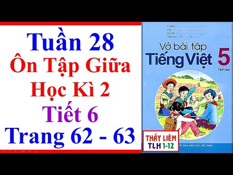 Video Vở Bài Tập Tiếng Việt Lớp 5 | Tuần 28 | Ôn tập giữa... - youtube