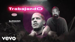 El Individuo, Mediopicky - Trabajando Lyric Video