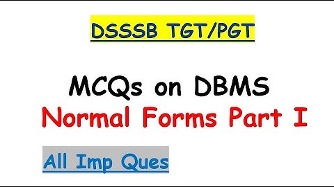 Normalization-Part 1| DBMS MCQs |NET|GATE|ISRO|NIELIT