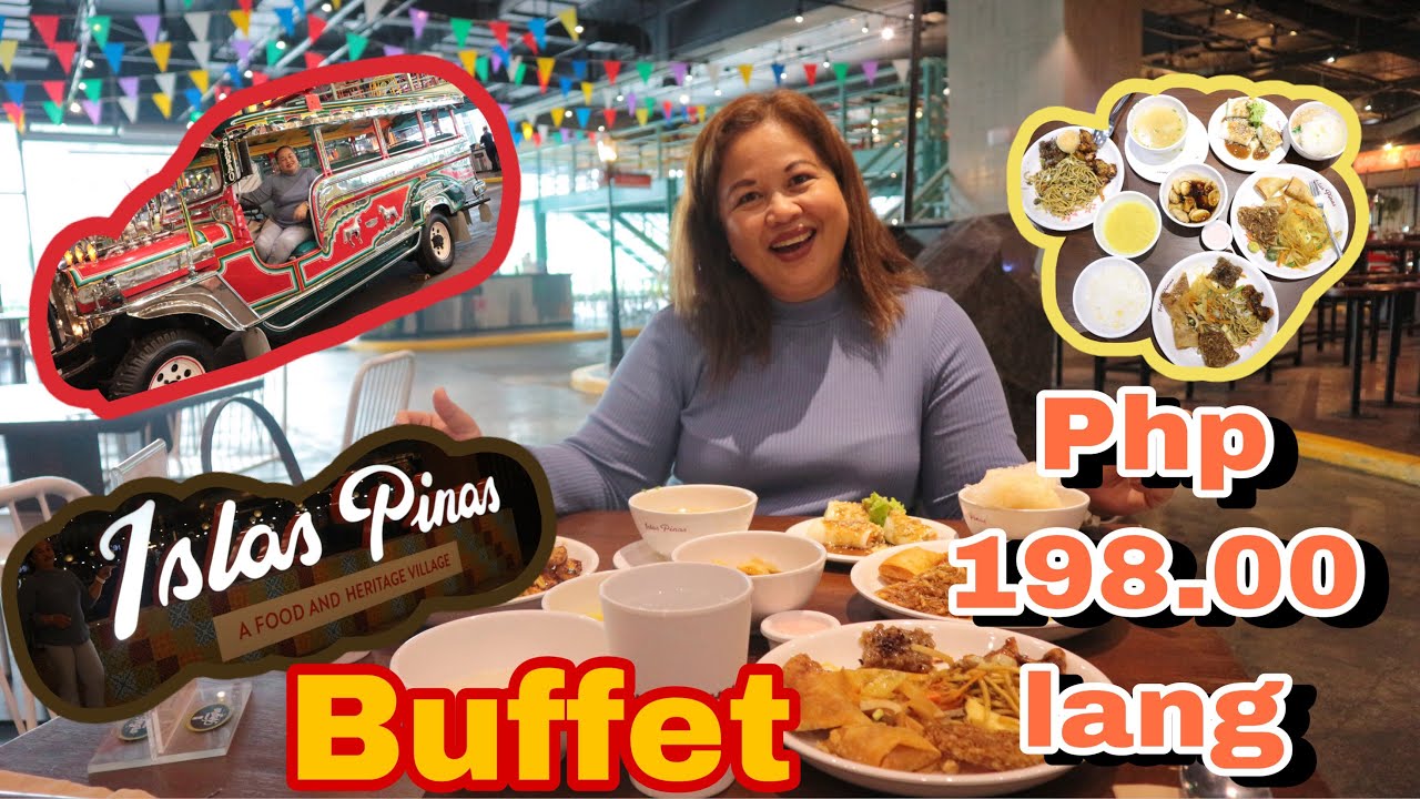 Islas Pinas Buffet!