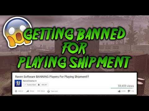 NEROSCINEMA: PLAYERS GETTING BANNED FOR PLAYING SHIPMENT? - MODERN WARFARE REMASTERED MULTIPLAYER - NEROSCINEMA: PLAYERS GETTING BANNED FOR PLAYING SHIPMENT? - MODERN WARFARE REMASTERED MULTIPLAYER