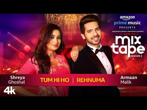 Tum Hi Ho Rehnuma Shreya G Armaan M | T-SERIES MIXTAPE SEASON 2 | Ep 1 Bhushan K Ahmed K Abhijit V