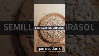 ✅BENEFICIOS DE LAS SEMILLAS DE GIRASOL #alimentacionsaludable #bienestar