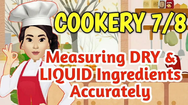 TLE: (COOKERY) Measuring Dry & Liquid Ingredients Accurately