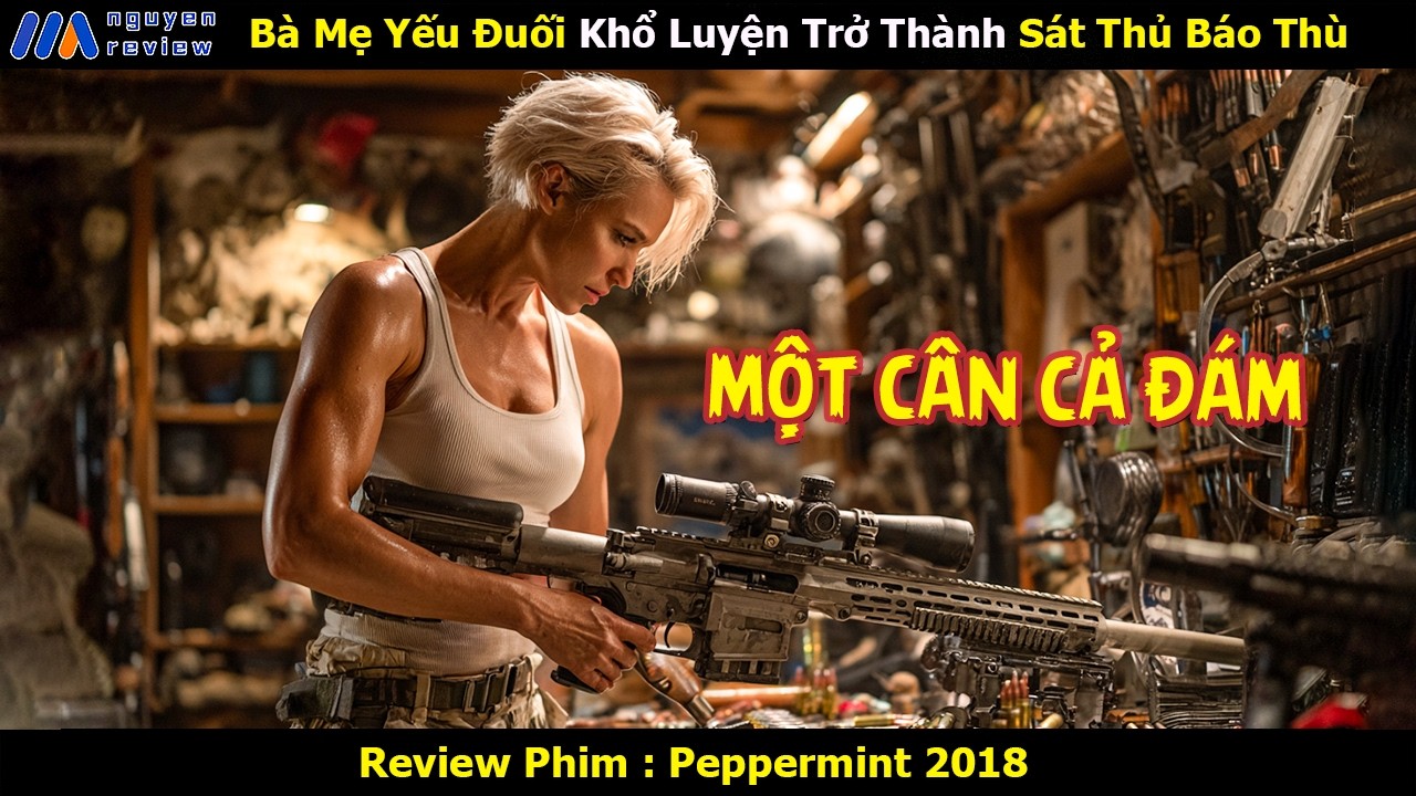 [Review Phim] Bà Mẹ Yếu Đuối Khổ Luyện Trở Thành Sát Thủ Báo Thù