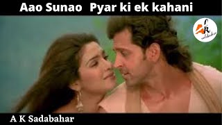 Aao Sunao Pyar Ki Ek Kahani | Sadabahar Song | Krrish | Sonu Nigam,Shreya Ghosal | Hrithik Roshan ||