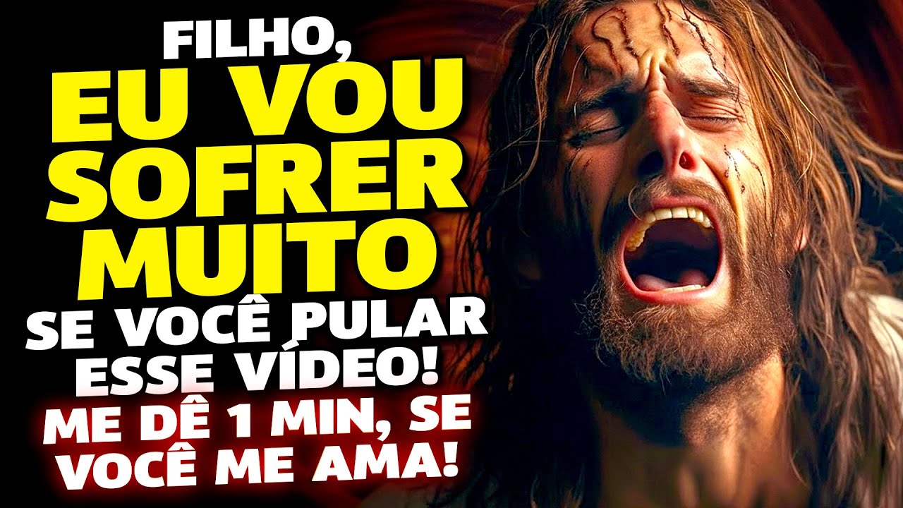 SE VOCÊ PULAR ESSE VÍDEO AGORA, PODE SER O MAIOR ERRO DA SUA VIDA ETERNAMENTE!