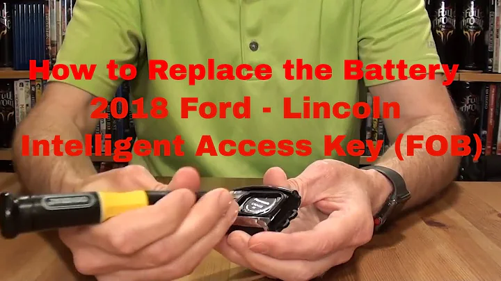How to Replace the intelligent access key (FOB) Battery for a 2018 Ford - Lincoln