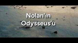 Sinema Gündemi B2: The Odyssey Çok mu Karanlıktı? Nolan'ın Odysseus’u