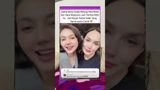 Sama sama oplas hidung Rina Nose dan Sara Wijayanto jadi terlihat mirip #gosipartis