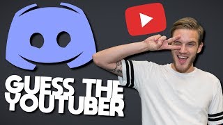 Guess The YouTuber in DISCORD