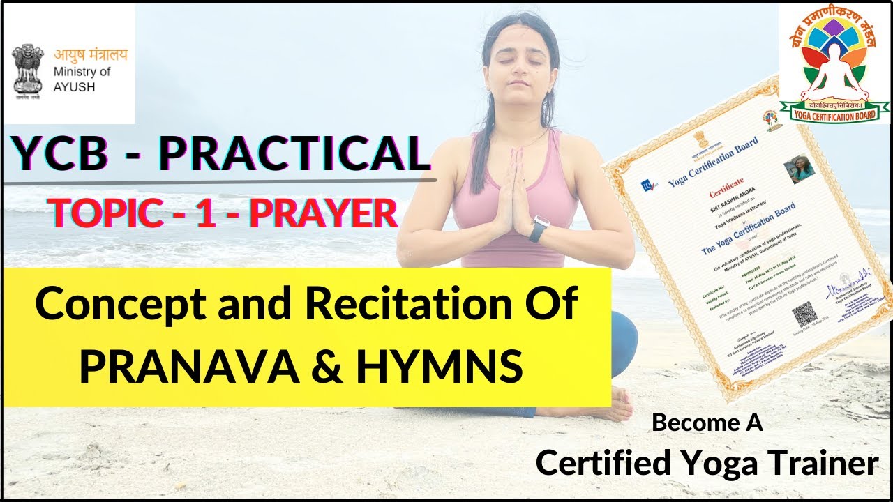 YCB Practical Course | Prayers - Pranava & Hymns | YogAurora
