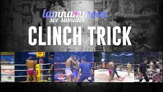 Lamnammoon Sor Sumalee - Clinch Trick