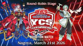 YCSJ TOKYO VS YCSJ NAGOYA │ Maliss VS Branded Magistus Dracotail │ Round-Robin Yu-Gi-Oh! March 2026