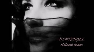 BLUTENGEL  silent tears