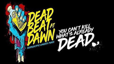 DeadBeat at Dawn - "You Can