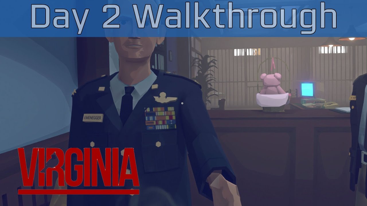 Virginia - Day 2 Walkthrough [HD 1080P]