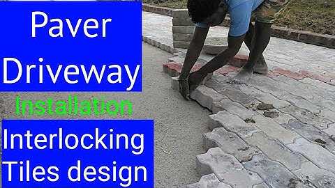 Paver Block Installation How to layering paver block, interlocking tiles