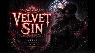 Ruin Velvet - Velvet Sin Original Song ( Metal Epic Gothic ) Original Song Powerful screenshot 3