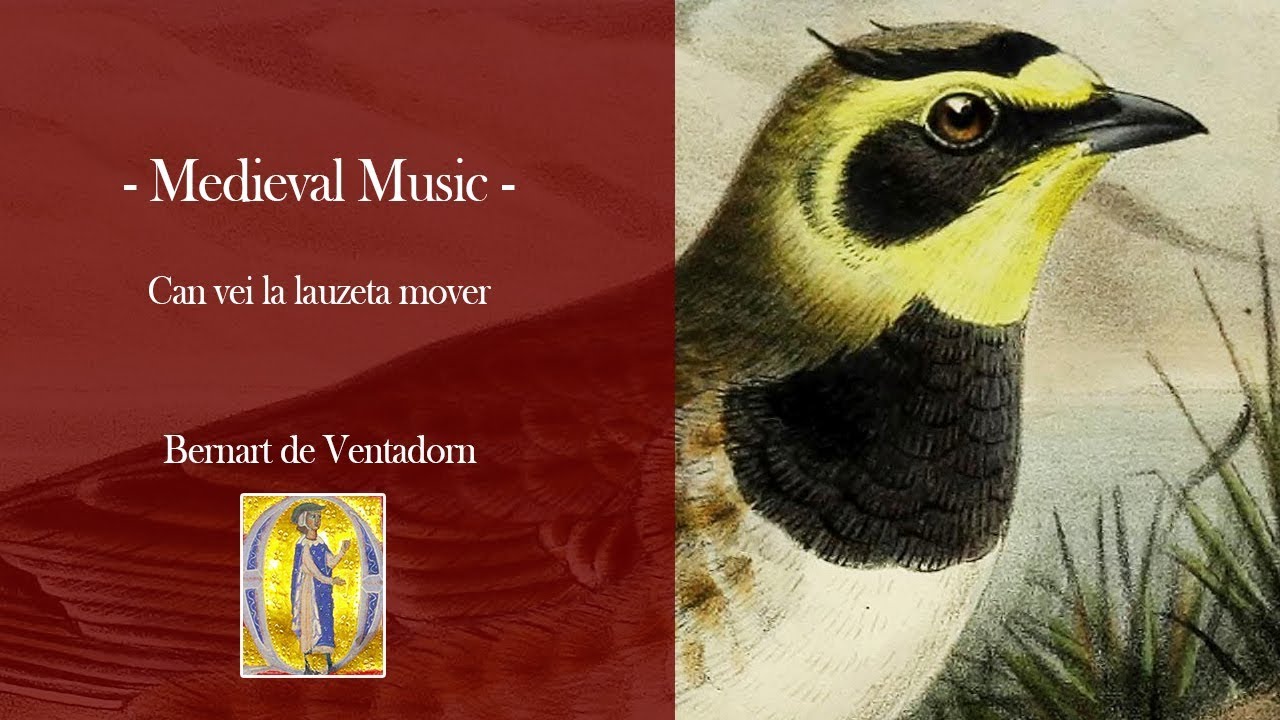 Can vei la lauzeta mover | Medieval - YouTube