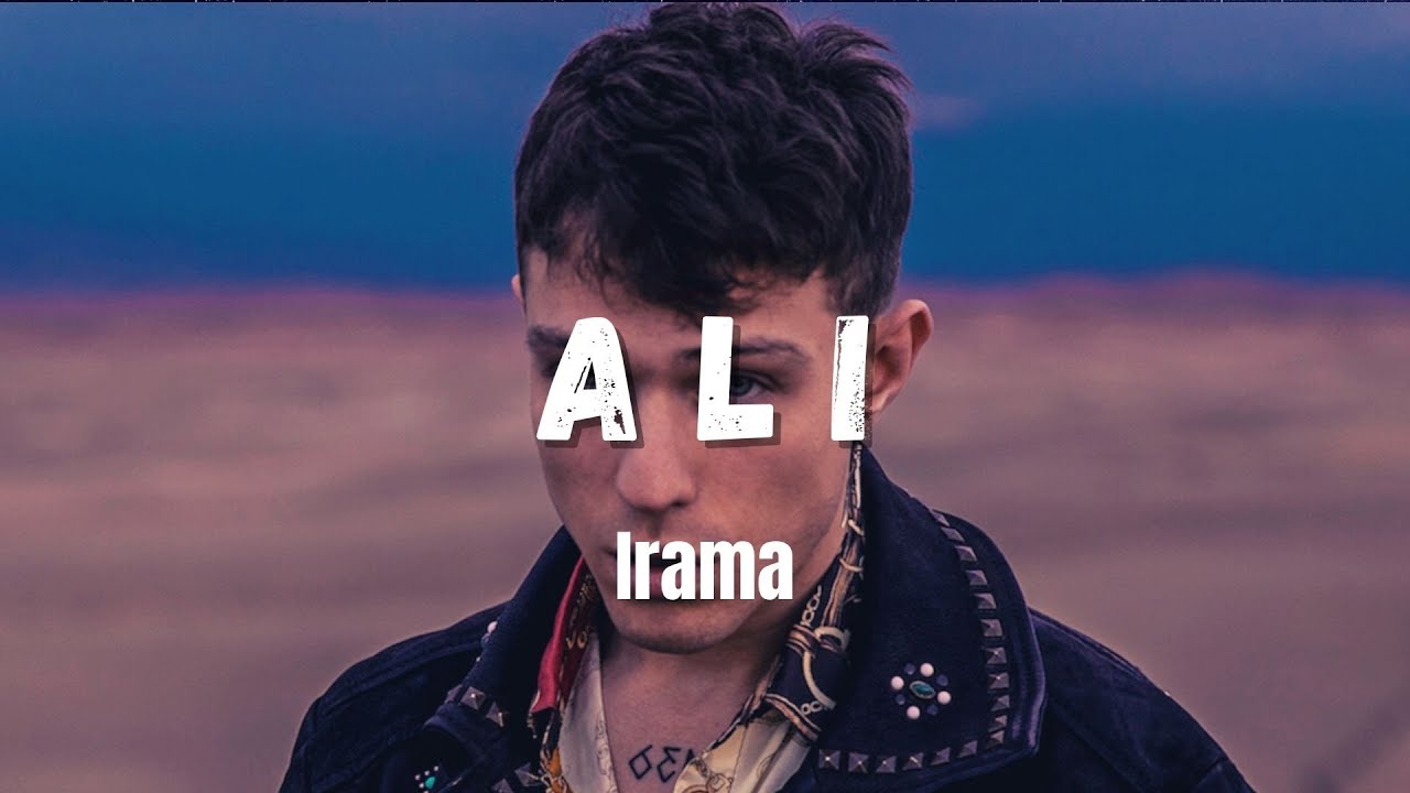A L I - Irama (testo - lyrics) - YouTube