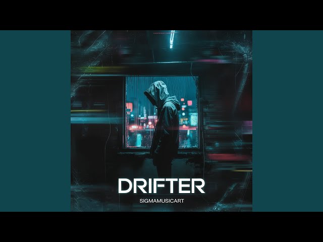Drifter