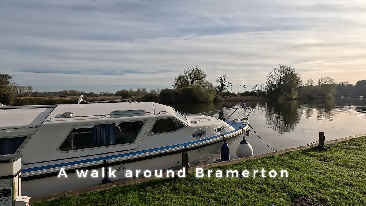 Norfolk Broads April 2023 - Part Twenty Five - A Walk Around Bramerton