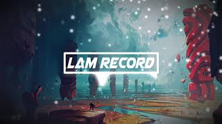 Lâm Record - THE RIVER ( Joo Kazama Remix ) Hot Tik Tok Music 2020