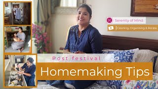 Useful Ideas and Homemaking Tips / Post Festival Peaceful Homemaking