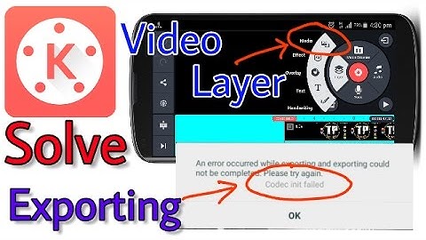 How to easily solve the video layer and exporting problem in Kinemaster on 2017