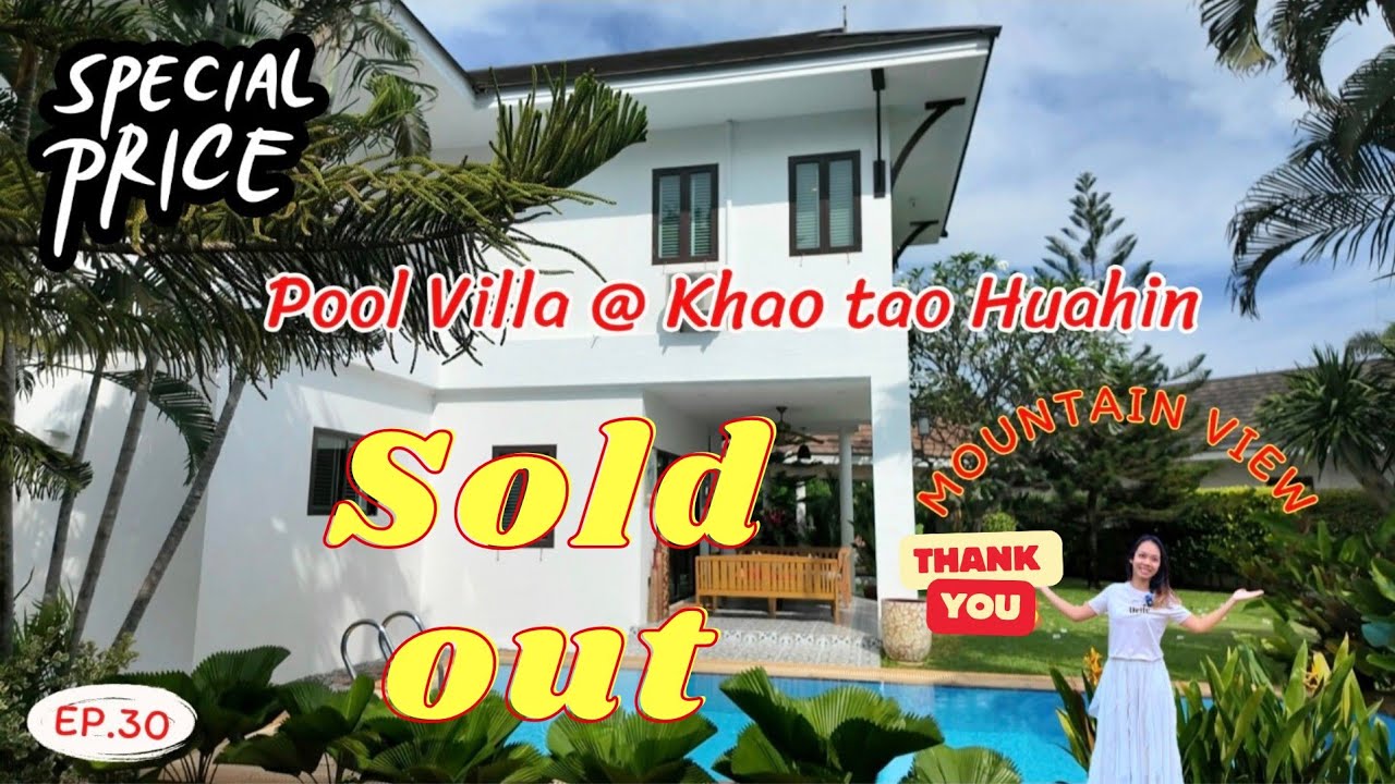 EP.30  ❌❌Sold Out❌❌ Khao Tao Huahin Pool viilla Special Price